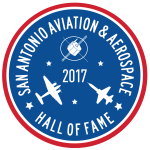 San Antonio Aviation and Aerospace Hall of Fame 2017
