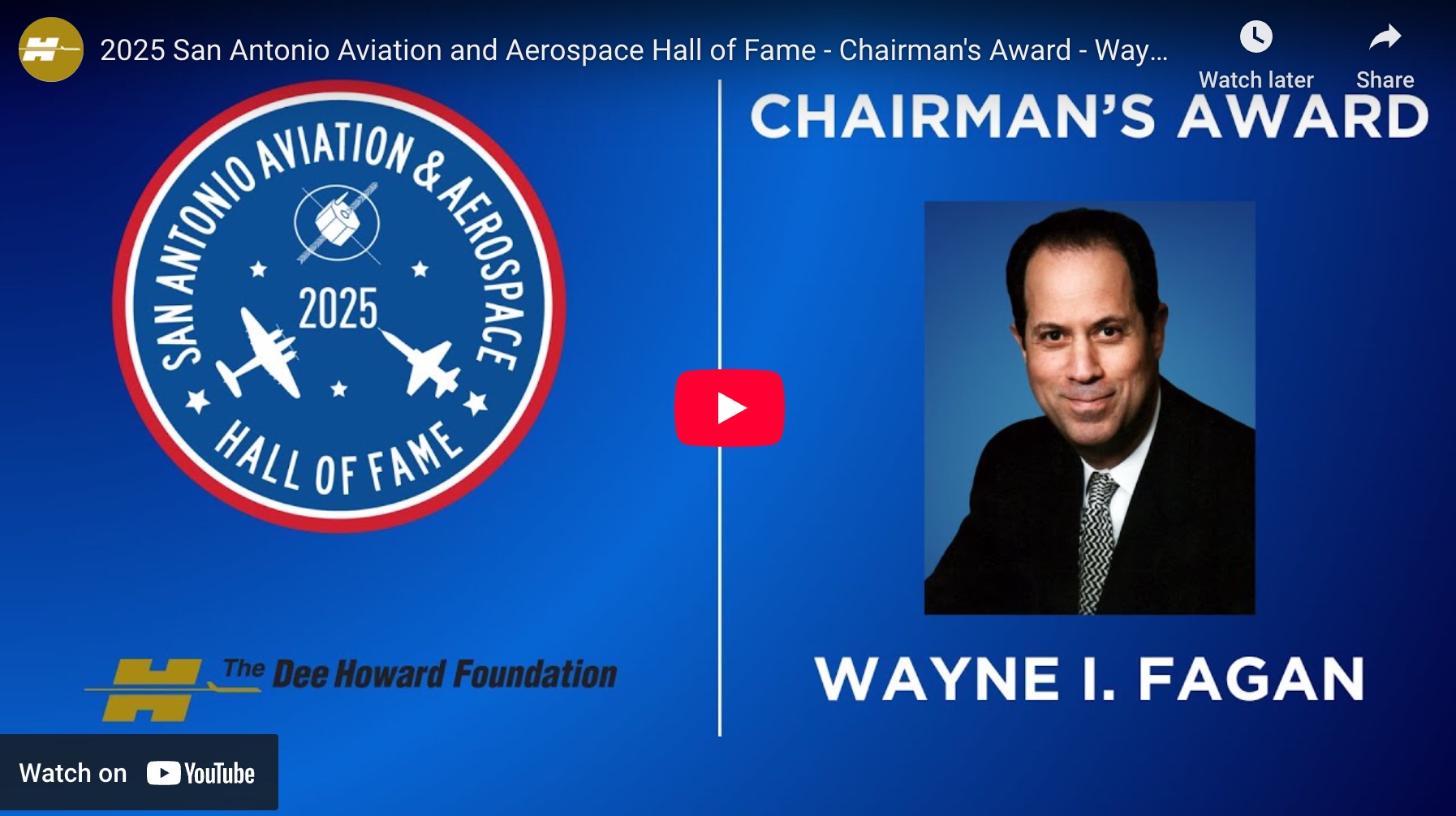  2025 San Antonio Aviation and Aerospace Hall of Fame - Chairman's Award - Wayne Fagan