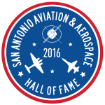 San Antonio Aviation and Aerospace Hall of Fame 2016